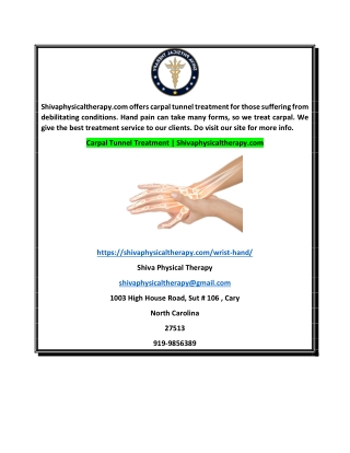 Carpal Tunnel Treatment  Shivaphysicaltherapy.com