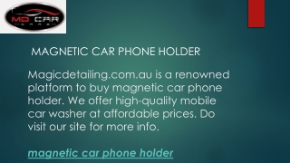 Magnetic Car Phone Holder  Magicdetailing.com.au