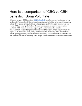 Here is a comparison of CBG vs CBN benefits. | Bona Voluntate