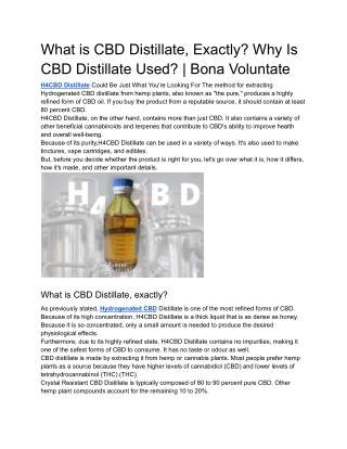 What is CBD Distillate, Exactly? Why Is CBD Distillate Used? | Bona Voluntate