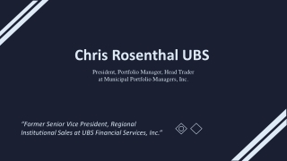 Chris Rosenthal UBS - Possesses Great Communication Skills