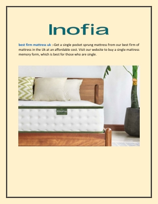 Best Firm Mattress in Uk  Inofia.co.uk