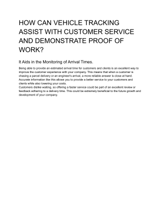 HOW CAN VEHICLE TRACKING ASSIST WITH CUSTOMER SERVICE AND DEMONSTRATE PROOF OF W