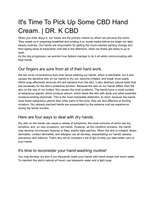 It's Time To Pick Up Some CBD Hand Cream. | DR. K CBD