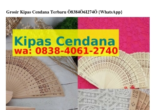 Grosir Kipas Cendana Terbaru ౦8ᣮ8·4౦Ϭl·ᒿ74౦[WhatsApp]