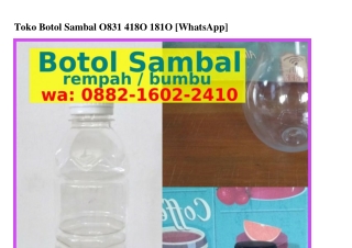 Toko Botol Sambal O8ᣮ1.ㄐ18O.181O[WhatsApp]