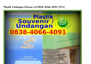 Plastik Undangan Ukuran A4 ౦838.4౦66.4౦9I[WA]