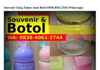 Souvenir Ulang Tahun Anak Botol Ö8З8·ㄐÖ6l·27ㄐㄐ{WhatsApp}