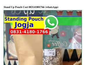 Stand Up Pouch Cost 08Зl–4l80–l7ᏮᏮ{WhatsApp}