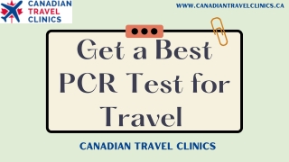Get a Best PCR Test for Travel - Canadian Travel Clinics