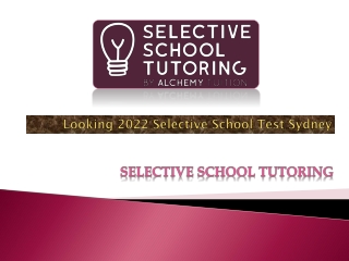 Looking 2022 Selective School Test Sydney