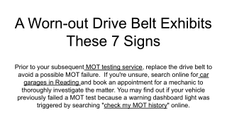 A Worn-out Drive Belt Exhibits These 7 Signs