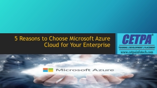 5 Reasons to Choose Microsoft Azure Cloud