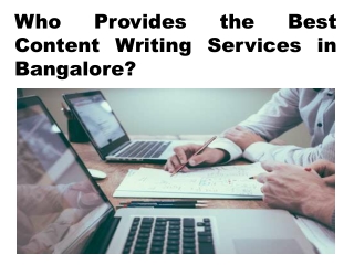 Who Provides the Best Content Writing Services in Bangalore?