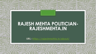 Neta Rajesh Mehta Politician - RajeshMehta.in
