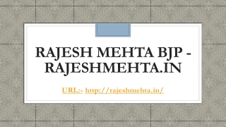 Neta Rajesh Mehta BJP - RajeshMehta.in