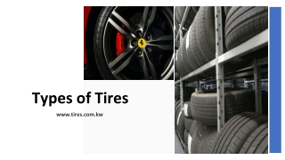 Types of Tires _ tyre shop kuwait _ off road tires kuwait _ suv tires kuwait
