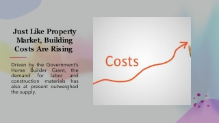 Just Like Property Market, Building Costs Are Rising