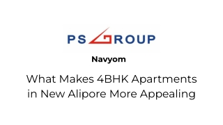 What Makes 4BHK Apartments in New Alipore More Appealing