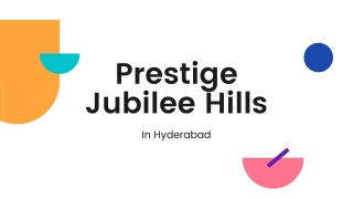 Prestige Jubilee Hills in Hyderabad |Brochure