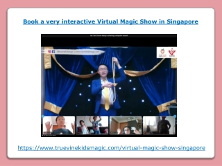 Book a very interactive Virtual Magic Show in Singapore