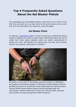 Top Frequently Asked Questions About the Gel Blaster Pistols