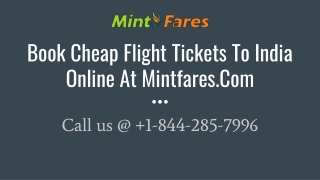 Book Cheap Flight Tickets To India Online At Mintfares.Com