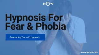Hypnosis For Fear & Phobia