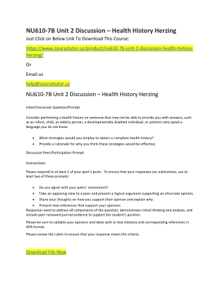NU610-7B Unit 2 Discussion – Health History Herzing