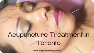 To get best Acupuncture Treatment in Toronto
