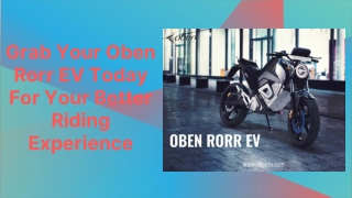 Grab Your Oben Rorr EV Today For Your Better Riding Experience
