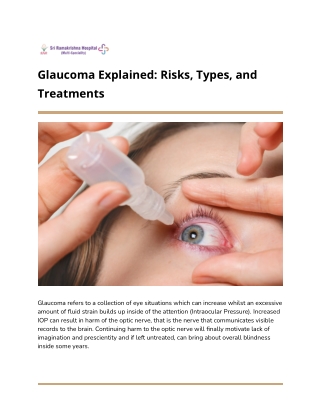 Glaucoma Explained_ Risks, Types, and Treatments