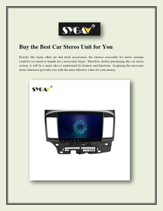 Buy the Best Car Stereo Unit for You