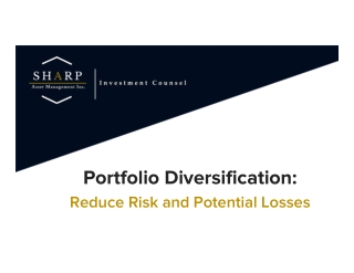 Portfolio Diversification: Reduce Risk and Potential Losses