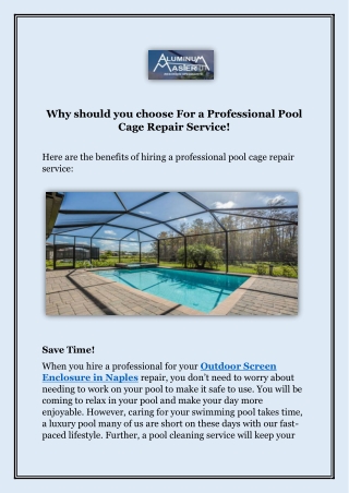 Why should you choose For a Professional Pool Cage Repair Service