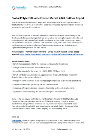2021 Polytetrafluoroethylene Industry Global Analysis Report