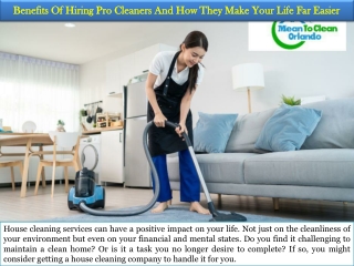 Benefits Of Hiring Pro Cleaners And How They Make Your Life Far Easier