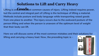 Solutions to Lift and Carry Heavy Goods