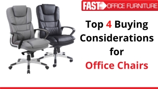 Top 4 Buying Considerations For Office Chairs - Fast Office Furniture