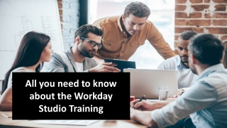 All you need to know about the Workday Studio Training