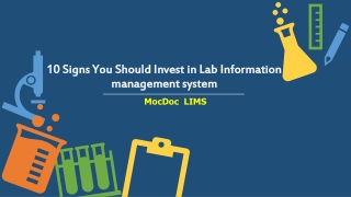 10 Signs You Should Invest in Lab Information management system