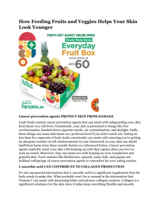 How Feeding Fruits and Veggies Helps Your Skin Look Younger