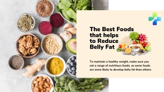 The Best Foods that helps to Reduce Belly Fat