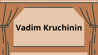 Vadim Kruchinin