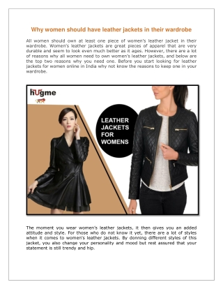 Why women should have leather jackets in their wardrobe