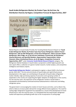 Saudi Arabia Refrigerator Market Research Report 2022-2027