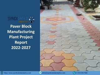 Paver Block Manufacturing Plant Project Report 2022-2027