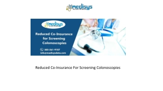 Reduced Co-Insurance For Screening Colonoscopies
