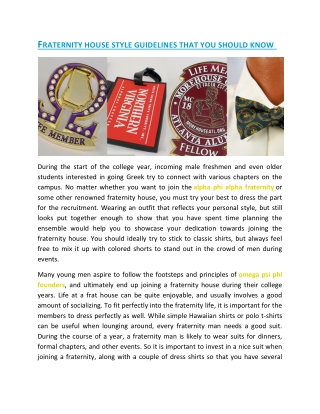 Fraternity house style guidelines that you should know