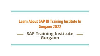 Learn About SAP BI Training Institute In Gurgaon 2022
